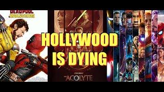 Hollywood is Dying