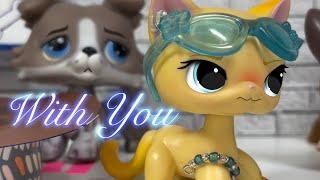 LPS With You | Ep. 8/10