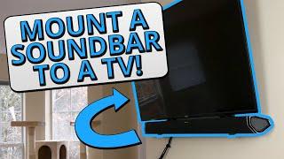 How to Mount a Soundbar to a TV  - Best Way to Mount a Soundbar!