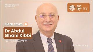 World Skin Health Day 2024 - Dr Abdul Ghani Kibbi