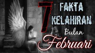 7 Fakta Kelahiran Bulan Februari