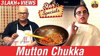 Star Specials: Sripriya Akka's #MuttonChukka | Chak's Kitchen | Bigg Boss Suresh Chakravarthi