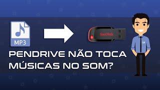 Pendrive não toca músicas no carro ou na caixinha de som (Resolvido)