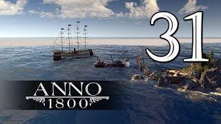 Прохождение Anno 1800 #31 - И снова оптимизация! [Затонувшее сокровище #7][Эксперт]