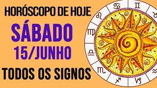 HORÓSCOPO DE HOJE // SÁBADO - DIA 15/06/2024 - Todos os Signos [AMOR, TRABALHO E DINHEIRO]