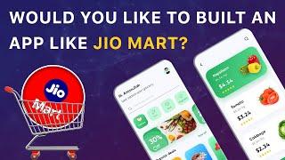 App Like JioMart | JioMart Clone App Development | The App Ideas