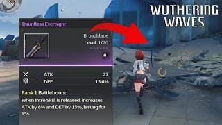 How to get 4 STAR RARE BROADBLADE Dauntless Evernight WUTHERING WAVES