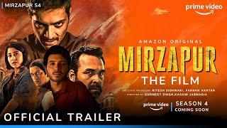 Mirzapur Season 4 Official Trailer I Mirzapur The Film I Mirzapur Movie Announcement @PrimeVideoIN