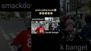 bantu subceret nya ya kawan2 sampai 1k sub, terima Kasih #kocakabis #smackdown #prank