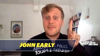 John Early Tells the Creepy Story of a Stranger Invading His House