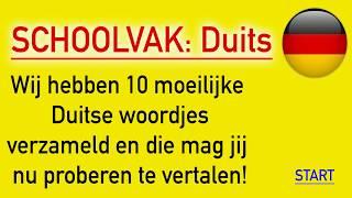 Schoolvak: Duits! Vertaal jij deze 10 woordjes?