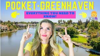 Pocket-Greenhaven //Moving to Sacramento | Best Neighborhoods in Sacramento