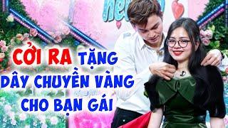 Cháng trai CỞI dây chuyền vàng TẶNG BẠN GÁI muốn cưới vợ MC Quyền Linh cười ngất - Hẹn Hò Quyền Linh