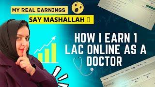 FREELANCING AS A DOCTOR | HOW DOCTORS EARN MONEY ONLINE? | [urdu] mishhtalks_ 