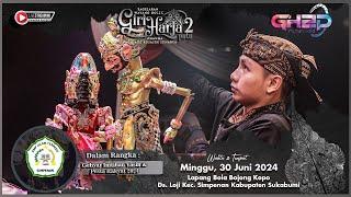 (Live. SUKABUMI 30 Juni 2024) Pagelaran Wayang Golek Giriharja 2 Putu - Khanha Ade Kosasih Sunarya