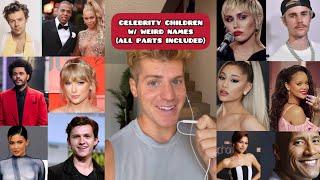 CELEBRITY CHILDREN WITH WEIRD NAMES (ALL PARTS) #celebrity #babynames #babynameideas