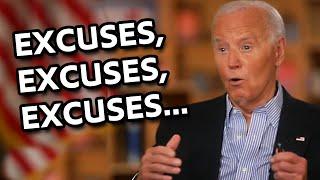 EXCUSES, EXCUSES, EXCUSES: Biden's Post-Debate Interview
