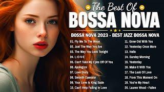 Bossa Nova Playlist 2023   Bossa Nova Covers 2023  Relaxing Bossa Nova Jazz