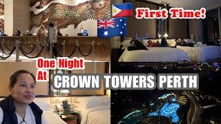 (Pt.1) FIRST TIME KAMING DALHIN NI PANGANAY SA MAMAHALING HOTEL+ONE NIGHT AT CROWN TOWERS PERTH