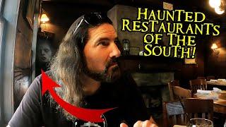 HAUNTED RESTAURANTS OF THE SOUTH! Ghost caught on video!?