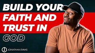 How to Access What God Will Do in Your Life | Jonathan Evans