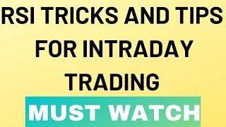 Rsi Tricks And Tips For Intraday Trading