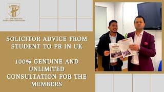 Solicitor Advice from Student to PR in UK. 100% Genuine and Unlimited Consultation for the Members