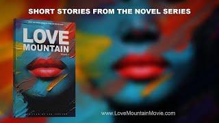 Love Mountain (Animated Book Series) Volume 01