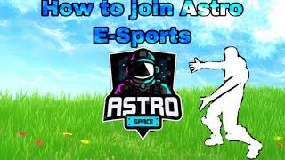 How to join team Astro(Join an Esports team)