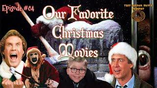 That Horror Movie Podcast: Episode #84- Our Favorite Christmas Movies