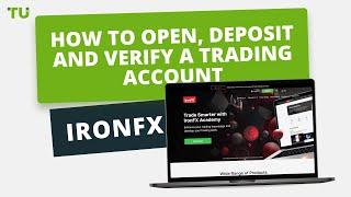 IronFX - How to Open an Account | Firsthand Experience of Traders Union