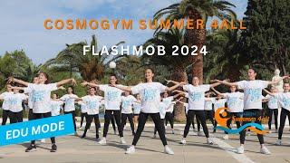 Cosmogym Summer 4all | Flashmob 2024 (EDU mode Choreography)