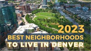 5 AMAZING neighborhoods to live in Denver, Colorado in 2023 | Denver Neighborhood Guide