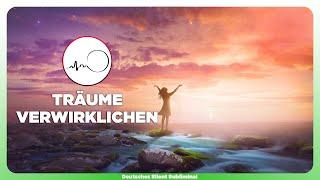  JEDEN WUNSCH & JEDEN TRAUM ERFÜLLEN - ALLE WÜNSCHE, ZIELE & TRÄUME VERWIRKLICHEN OHNE MEDITATION 