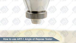 How to use ART-1 Angle of Repose Tester | LFA Machines