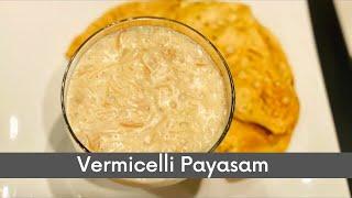 Vermicelli Payasam | #vermicelli #payasam #perimaskitchen