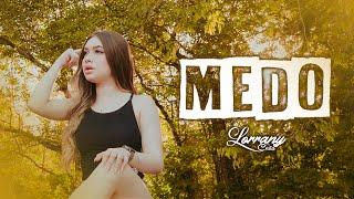 Lorrany Costa - Medo (Clipe Oficial)