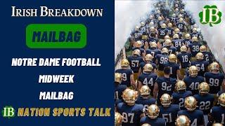 Notre Dame Football Midweek Mailbag - Spring Football Practice Check