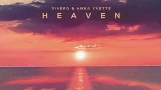 RIVERO & Anna Yvette - Heaven [NCS Release]