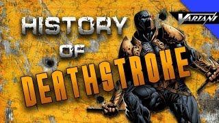 History Of Deathstroke