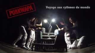 PURKWAPA -Voyage aux rythmes du monde - Teaser 1