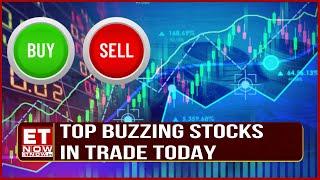 Top Buzzing Stocks In Trade | Vaishali Parekh's Top Stocks In Market Fatafat | Stocks In News