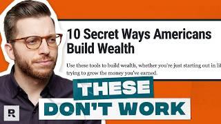 These “Secret” Wealth Hacks Actually Lose Money