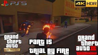 Grand Theft Auto III – The Definitive Edition: Part 15: Trial By Fire (PS5) (4KHDR)