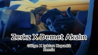 Demet Akalın & Zerkz - GÖLGE X IŞIKLARI KAPADIK (Zerkz Remix)