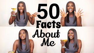 50 FACTS ABOUT ME | AMA SERWAAH PERRY