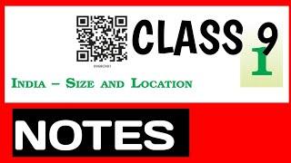 Class 9 Geography Chapter 1: India Size And Location NOTES( Notes is in discription)