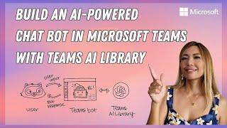 Create an AI-powered chatbot in Microsoft Teams with Teams AI Library