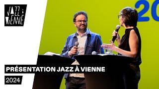 Présentation Jazz à Vienne 2024