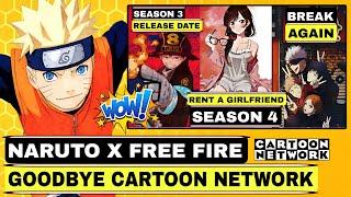 Naruto Shippuden New Update | Fire Force Season 3 Release Date | Cartoon Network Shutdown?